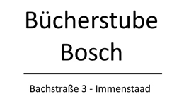 Buecherstube Bosch